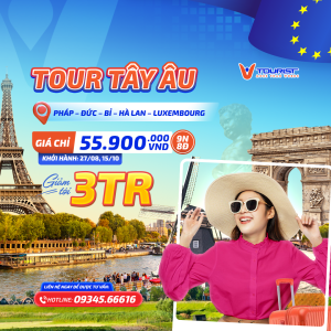 Tour Châu Âu 9N: Pháp – Đức – Bỉ – Hà Lan – Luxembourg